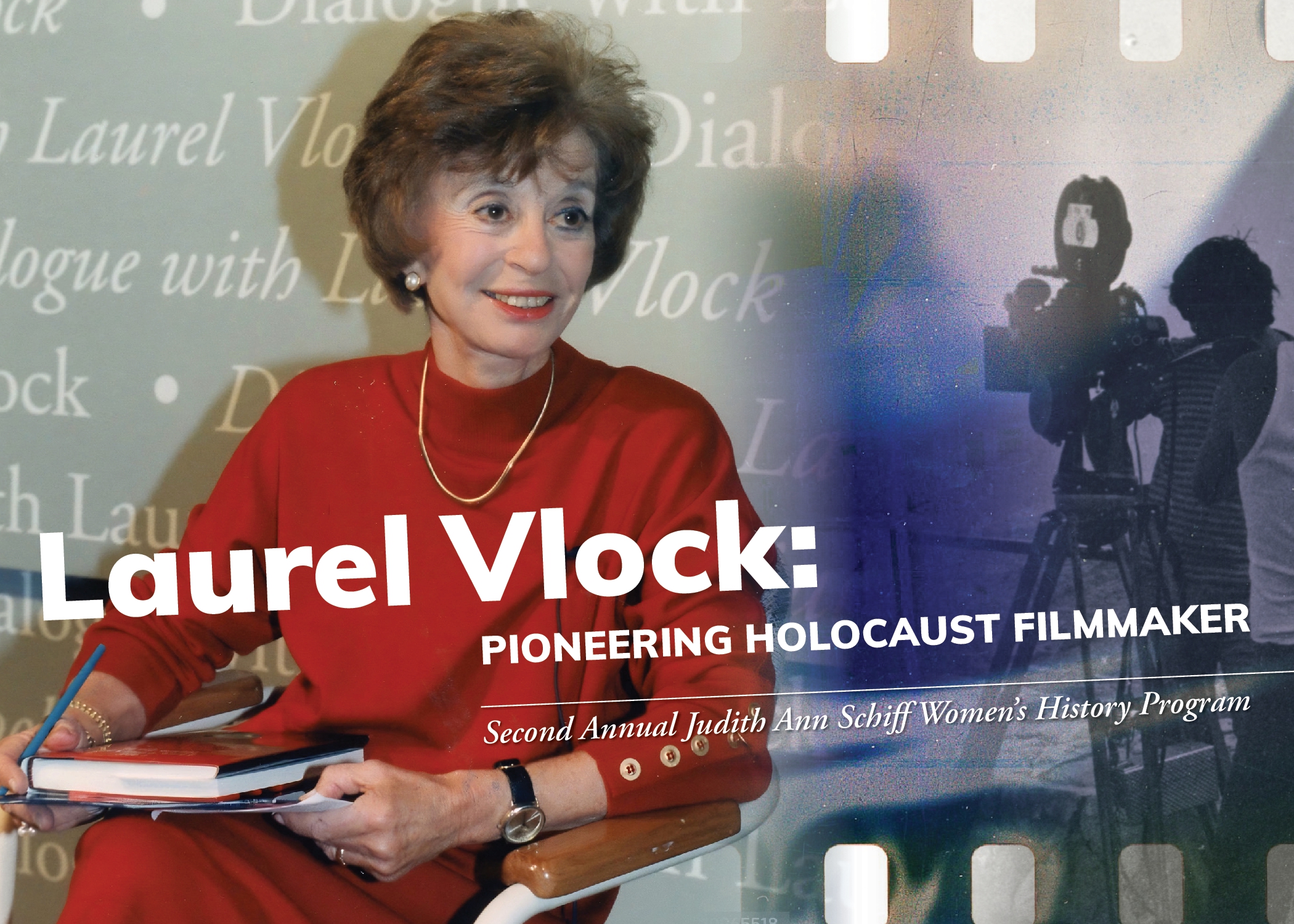 Laurel Fox Vlock: Pioneering Holocaust Filmmaker